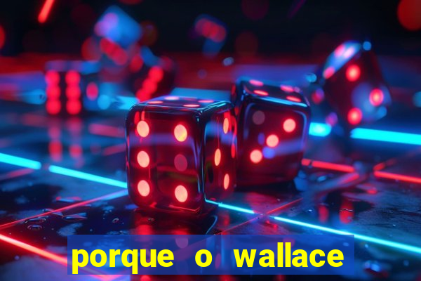 porque o wallace saiu do cruzeiro